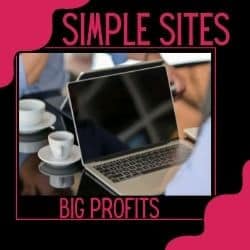 Simple Sites Big Profits